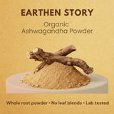 Earthen Story Organic Ashwagandha Powder - whole root powder, no leaf blends, lab tested