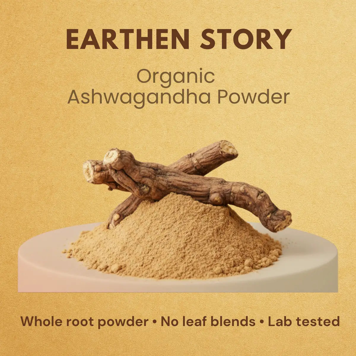 Earthen Story Organic Ashwagandha Powder - whole root powder, no leaf blends, lab tested
