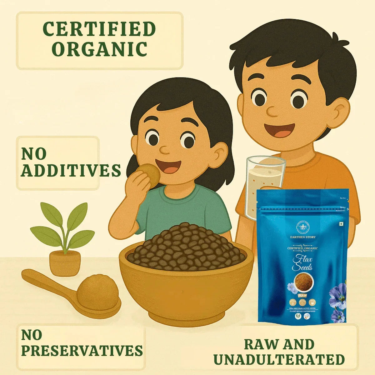 Earthen Story certified organic flax seeds with no additives, preservatives, raw and unadulterated - product benefits banner