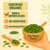 Earthen Story certified organic pumpkin seeds with raw, unprocessed, no additives and no preservatives claims displayed