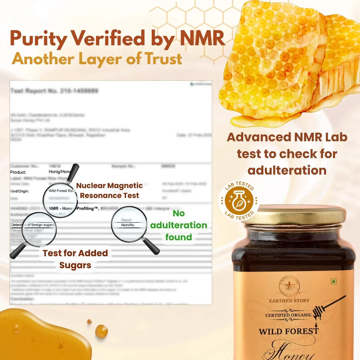 NMR purity verification infographic for Earthen Story Wild Forest Honey showing lab test results and no adulteration found